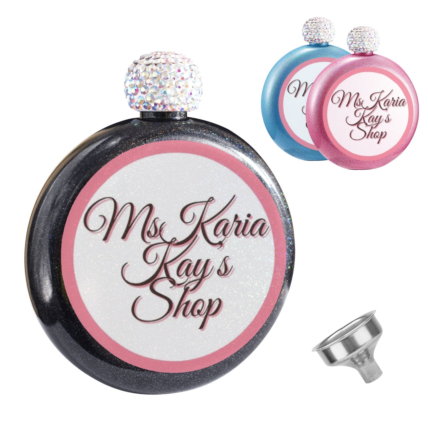 MsKaria Kay’s Shop 5oz Round Hip Flask