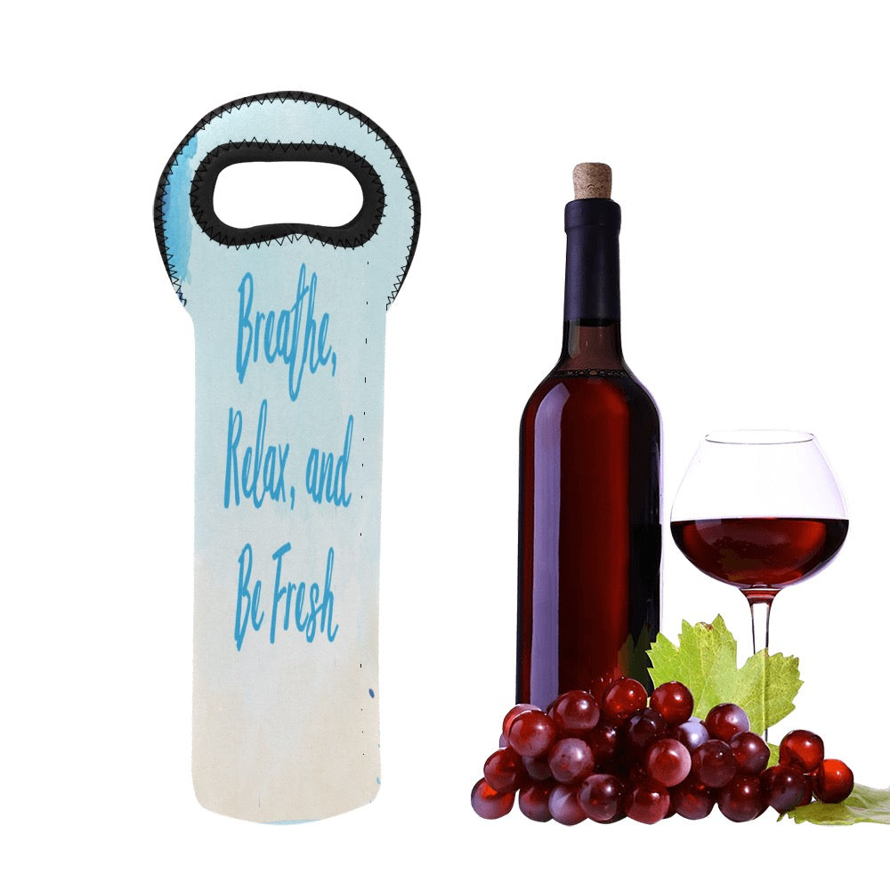 Breathe, Relax Neoprene Wine Bag