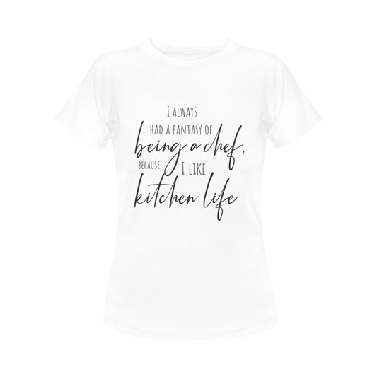 Kitchen Life Women's T-Shirt