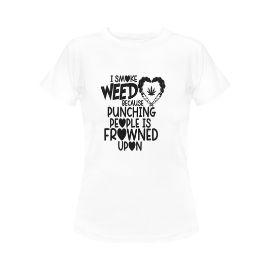 I Smoke Women's T-Shirt