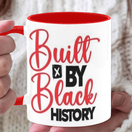 Built by black history Custom Inner Color Mug (11oz)