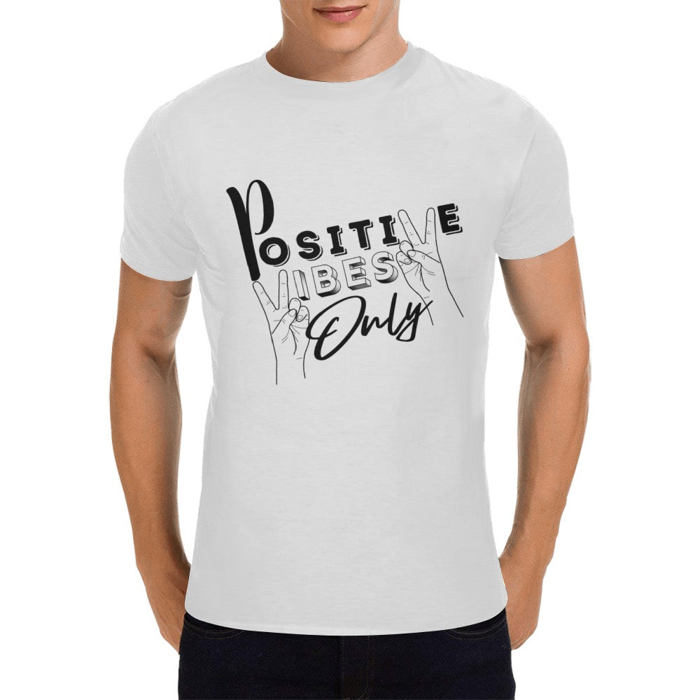Positive Vibes Only Men's T-Shirt