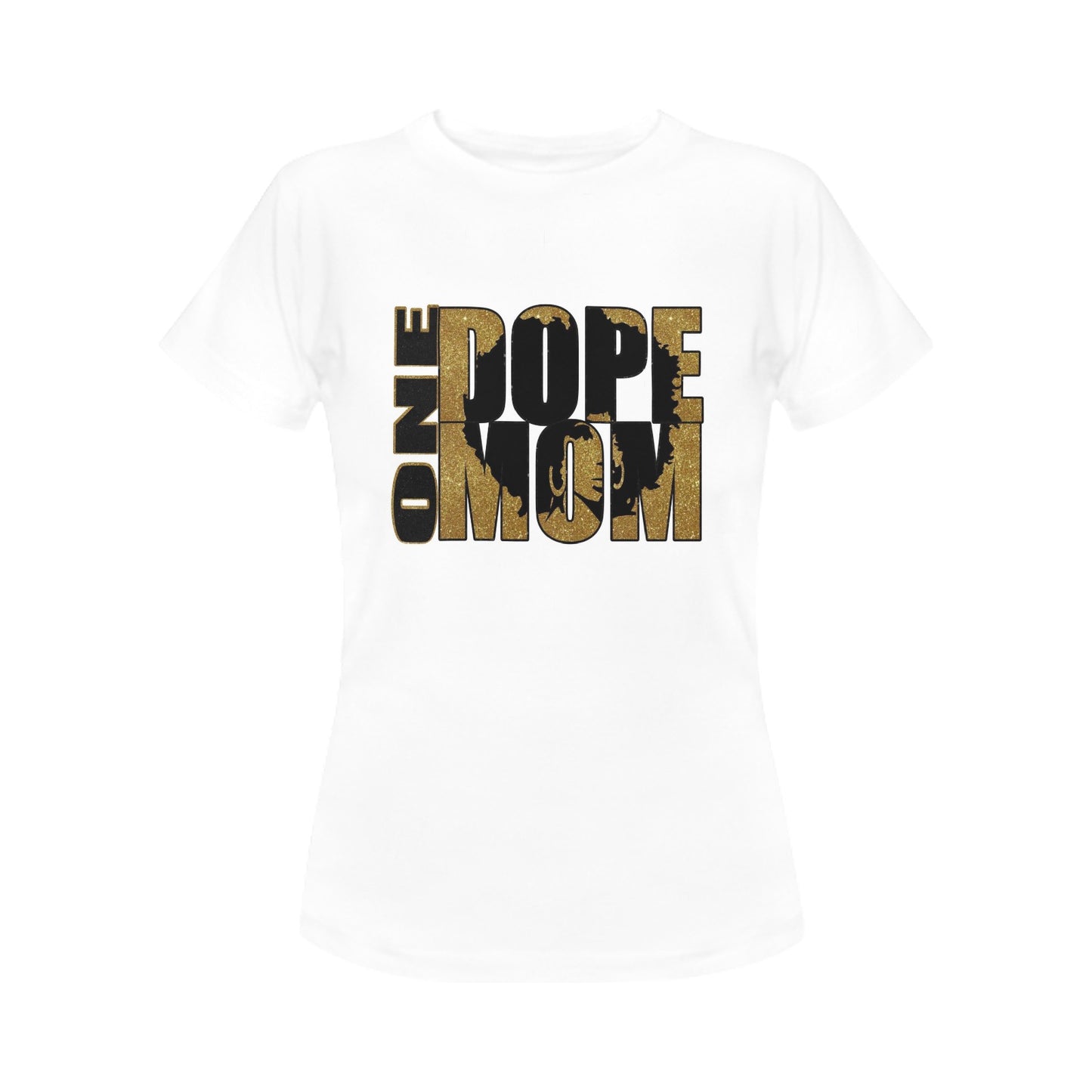 One Dope Mom Women's T-Shirt