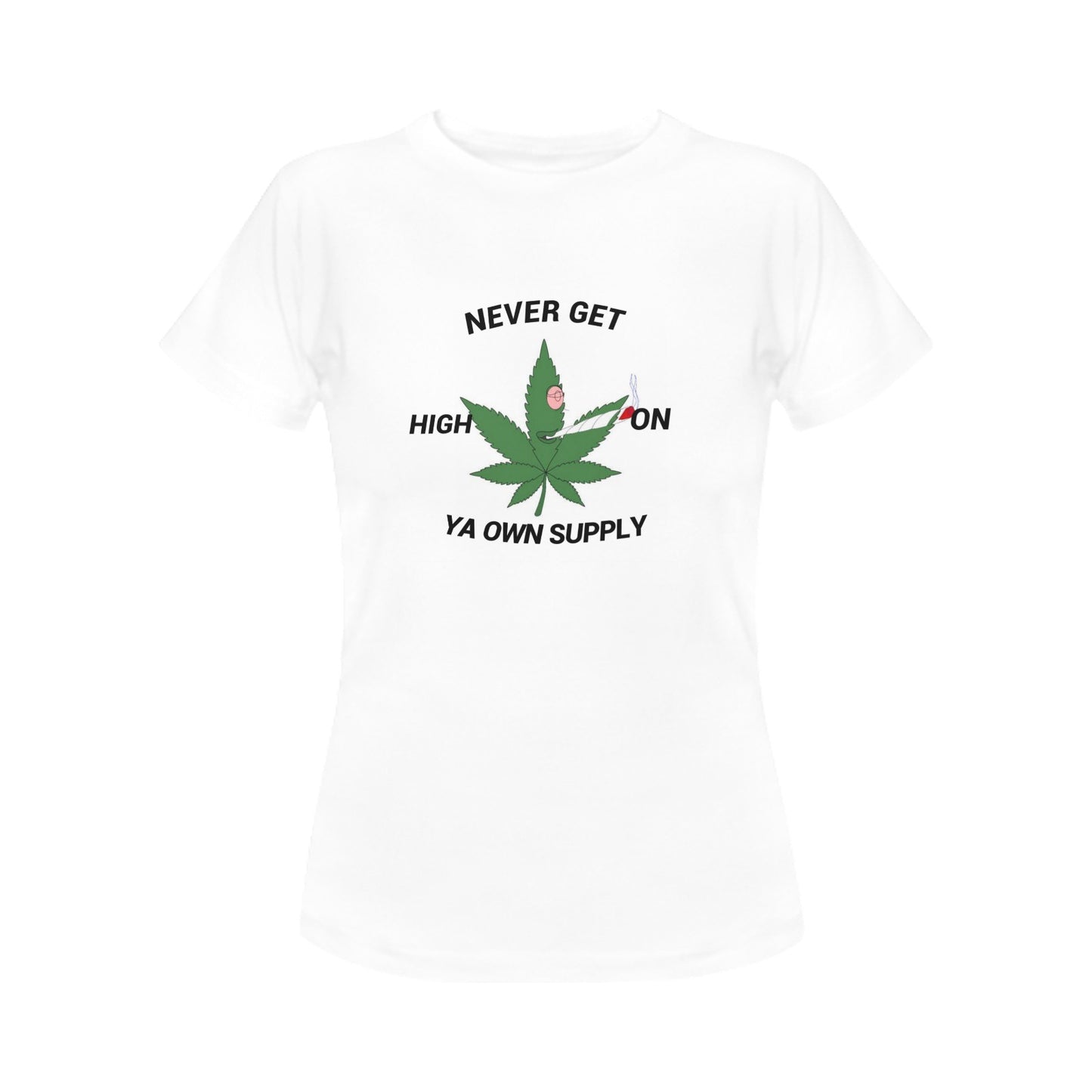 Own Supply Women's T-Shirt