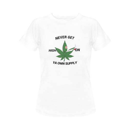 Own Supply Women's T-Shirt