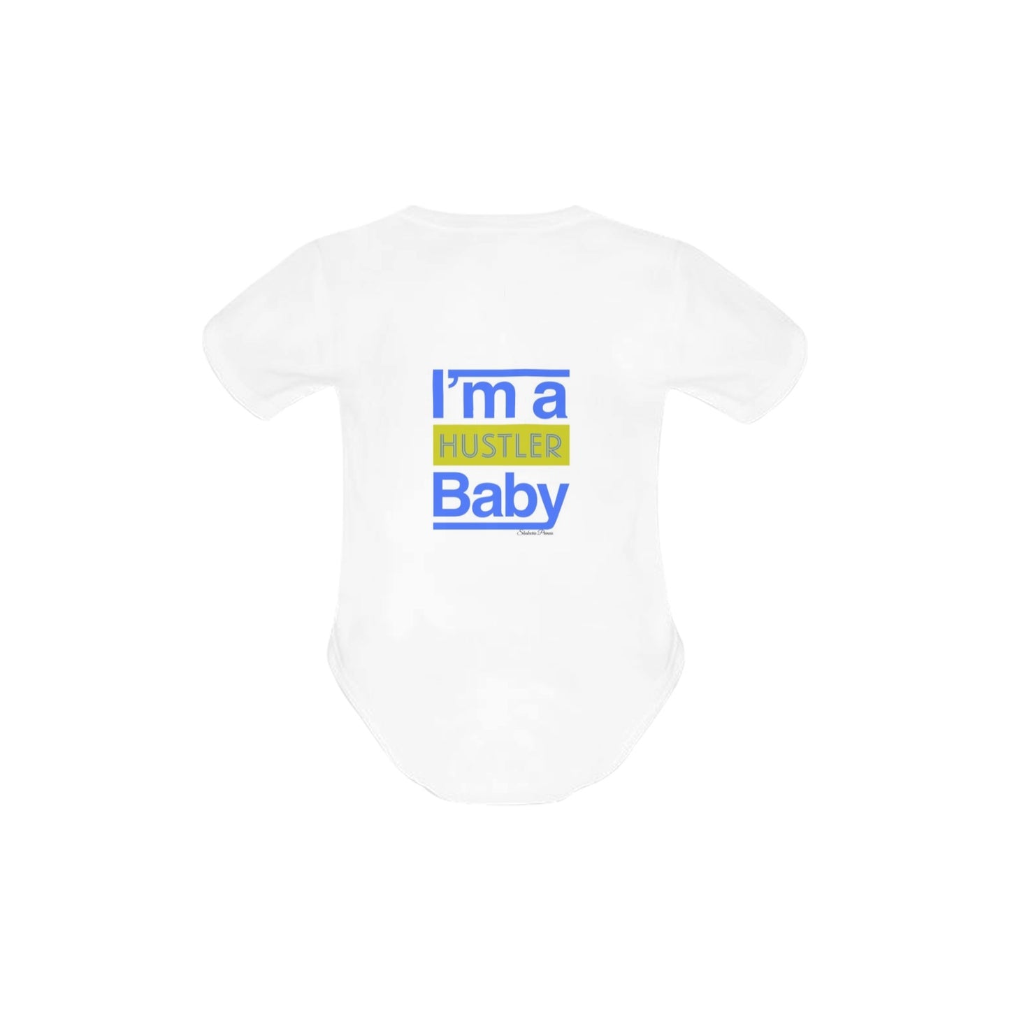 I’m A Hustler Baby Onesie