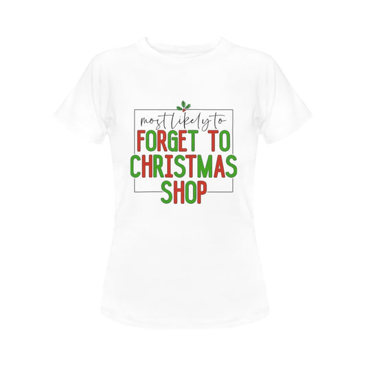 CHRISTMAS - Forget Shopping Women's T-Shirt