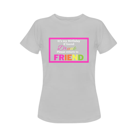 Drunk Friend Women's T-Shirt