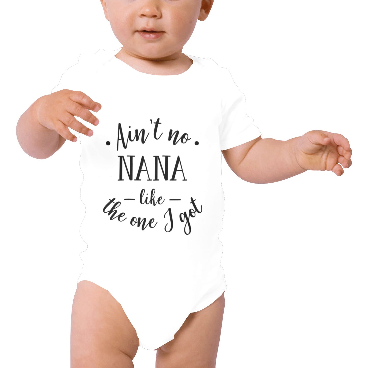 Ain’t No Nana Baby Onesie