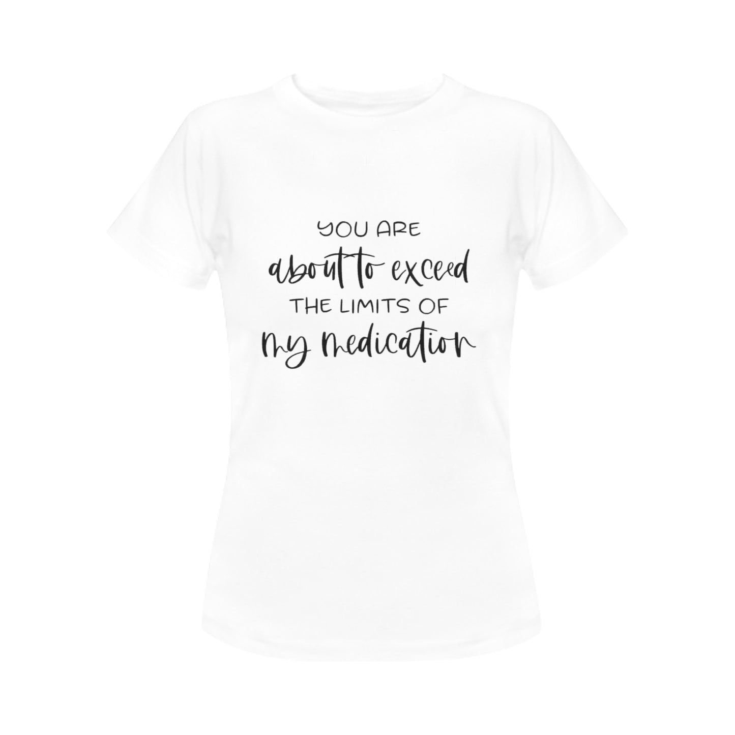 Medication Women's T-Shirt