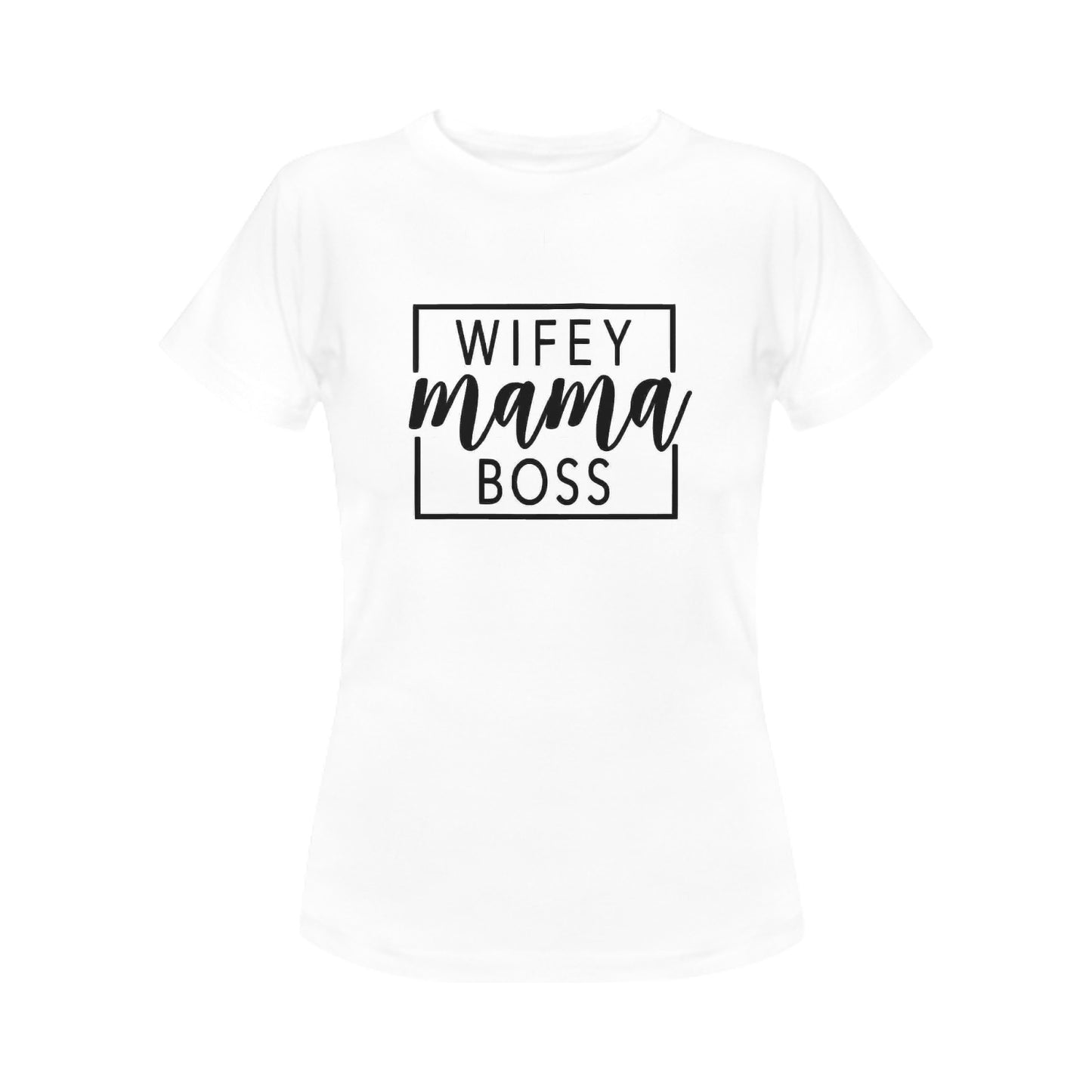 Wifey Mama Boss Women's T-Shirt