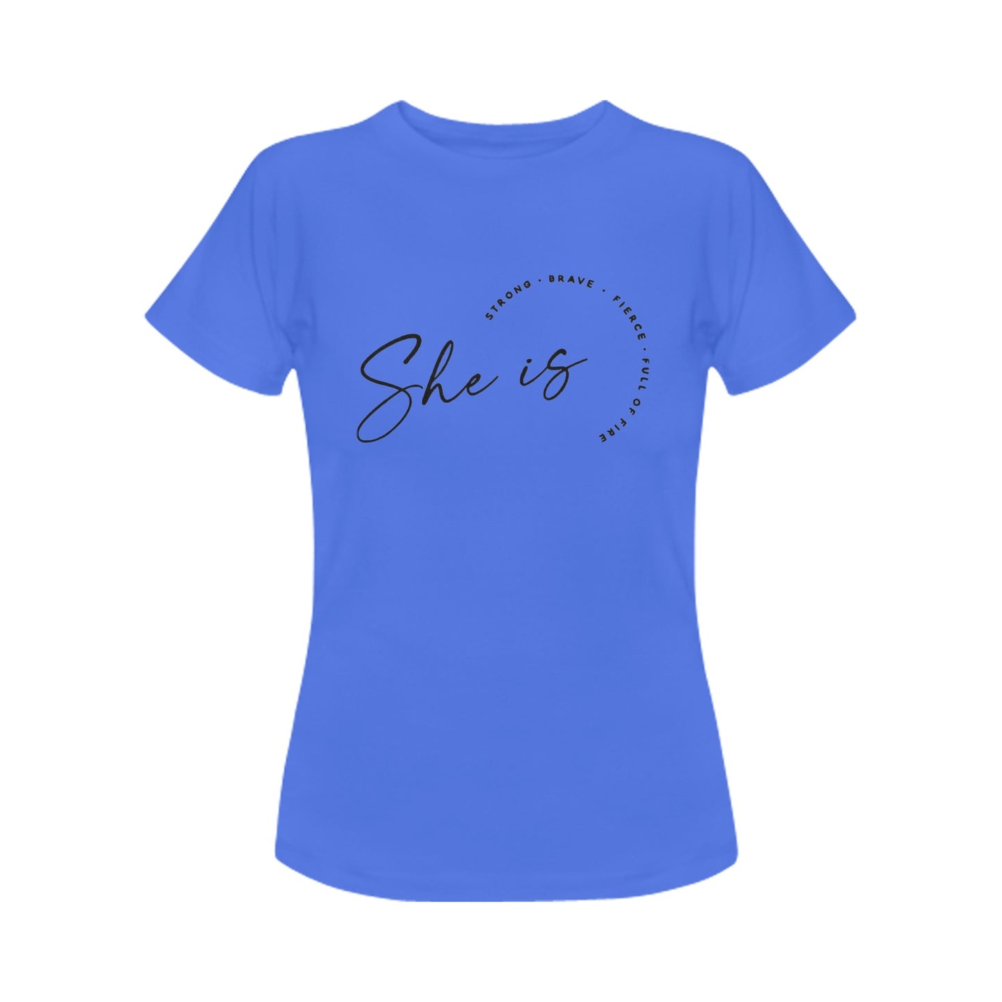 She is Women's T-Shirt