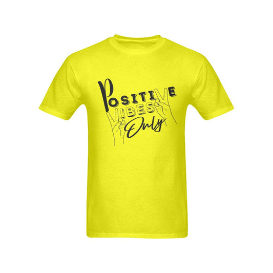 Positive Vibes Only Men's T-Shirt