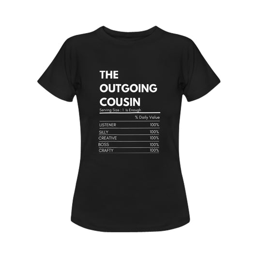 The Outgoing Cousin Women's T-Shirt