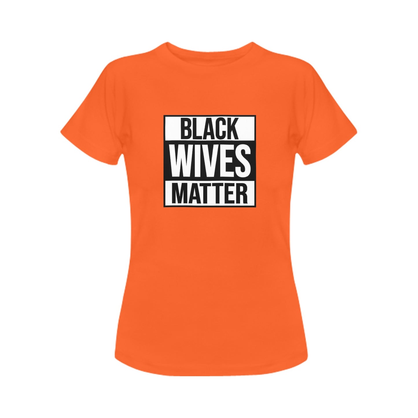 Black Wives Matter Women's T-Shirt