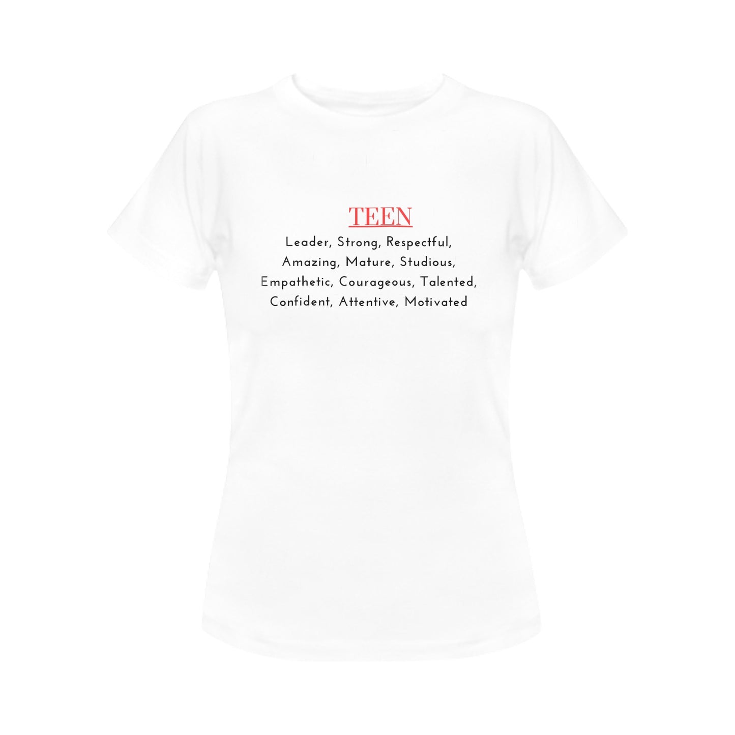 Teen Girl Motivation Women's T-Shirt