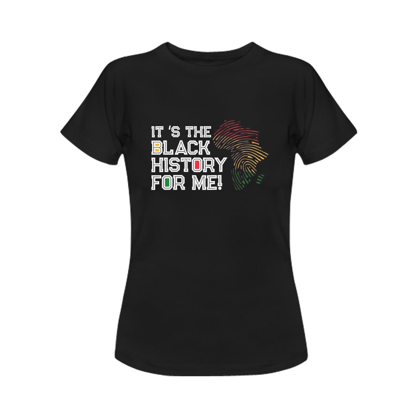 Black History Women's T-Shirt