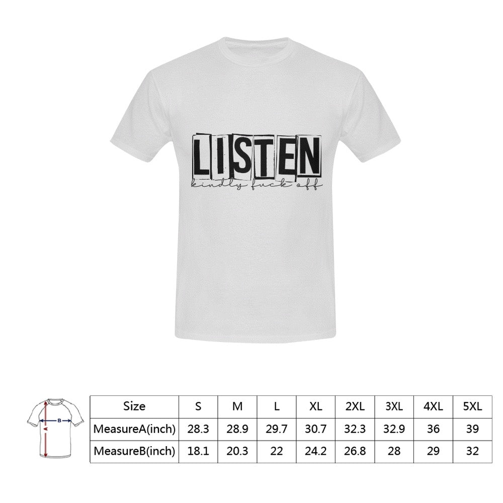 Listen Kindly Men's T-Shirt