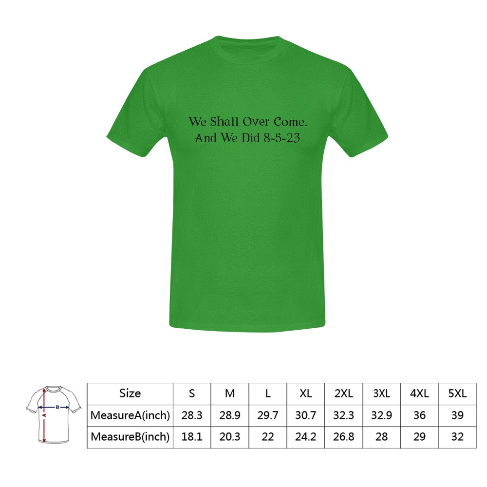 We Shall Over Come Men's T-Shirt