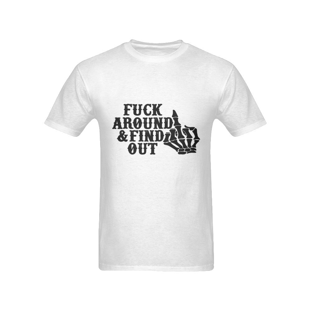 Fuck Around Men's T-Shirt