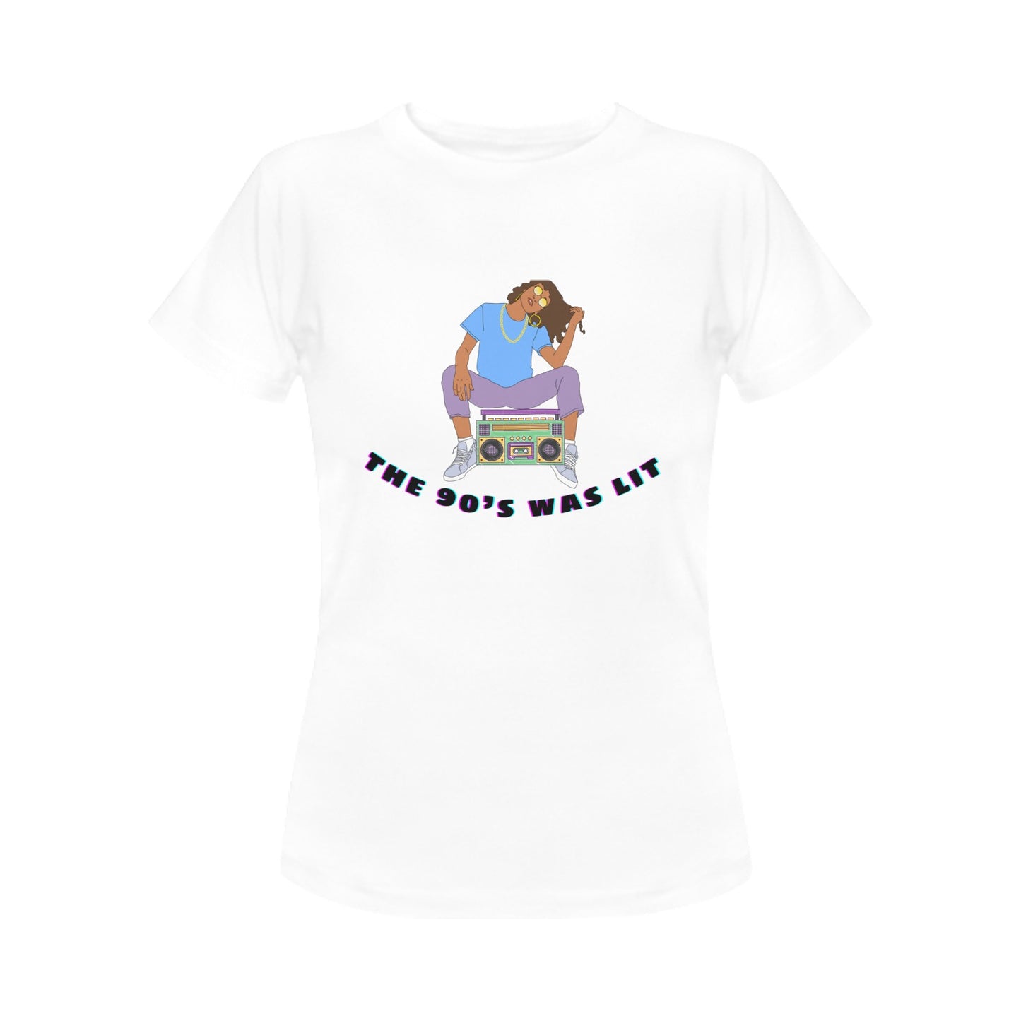 The 90s was Lit Women's T-Shirt