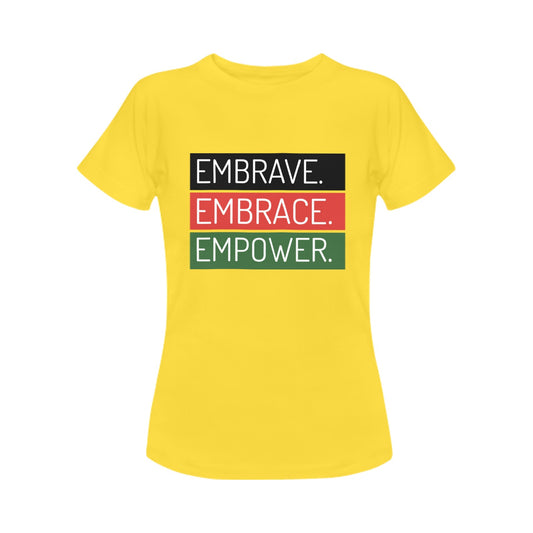 Embrace, Embrace, Empower Women's T-Shirt