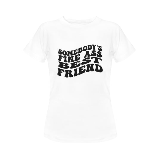 Somebody’s best friend Women's T-Shirt