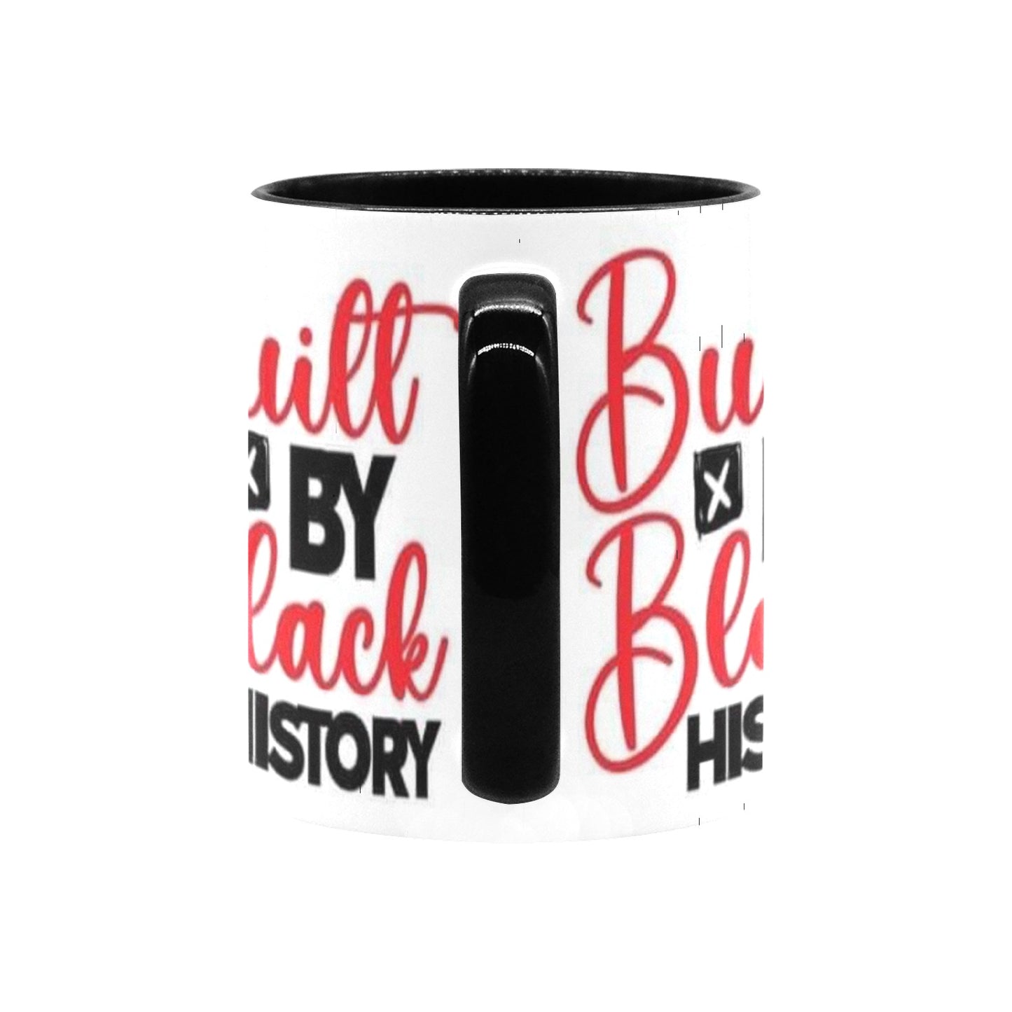 Built by black history Custom Inner Color Mug (11oz)