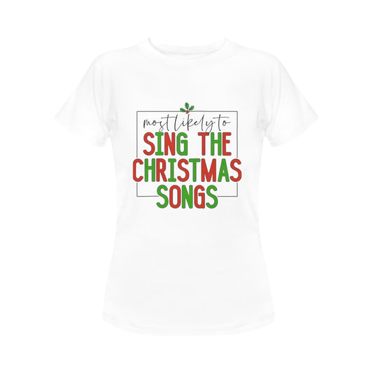 CHRISTMAS - Sing Christmas Songs Women's T-Shirt