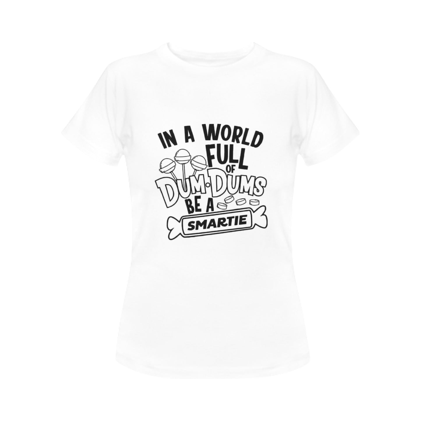 Dum Dum Women's T-Shirt