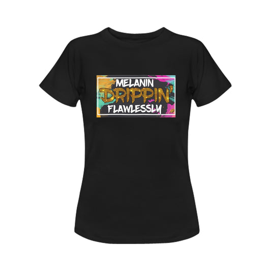 Melanin Drippin Women's T-Shirt