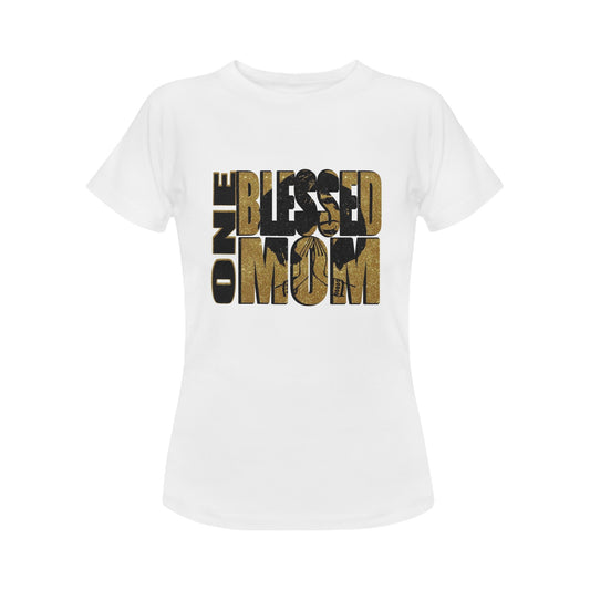 One Blessed Mama Women's T-Shirt