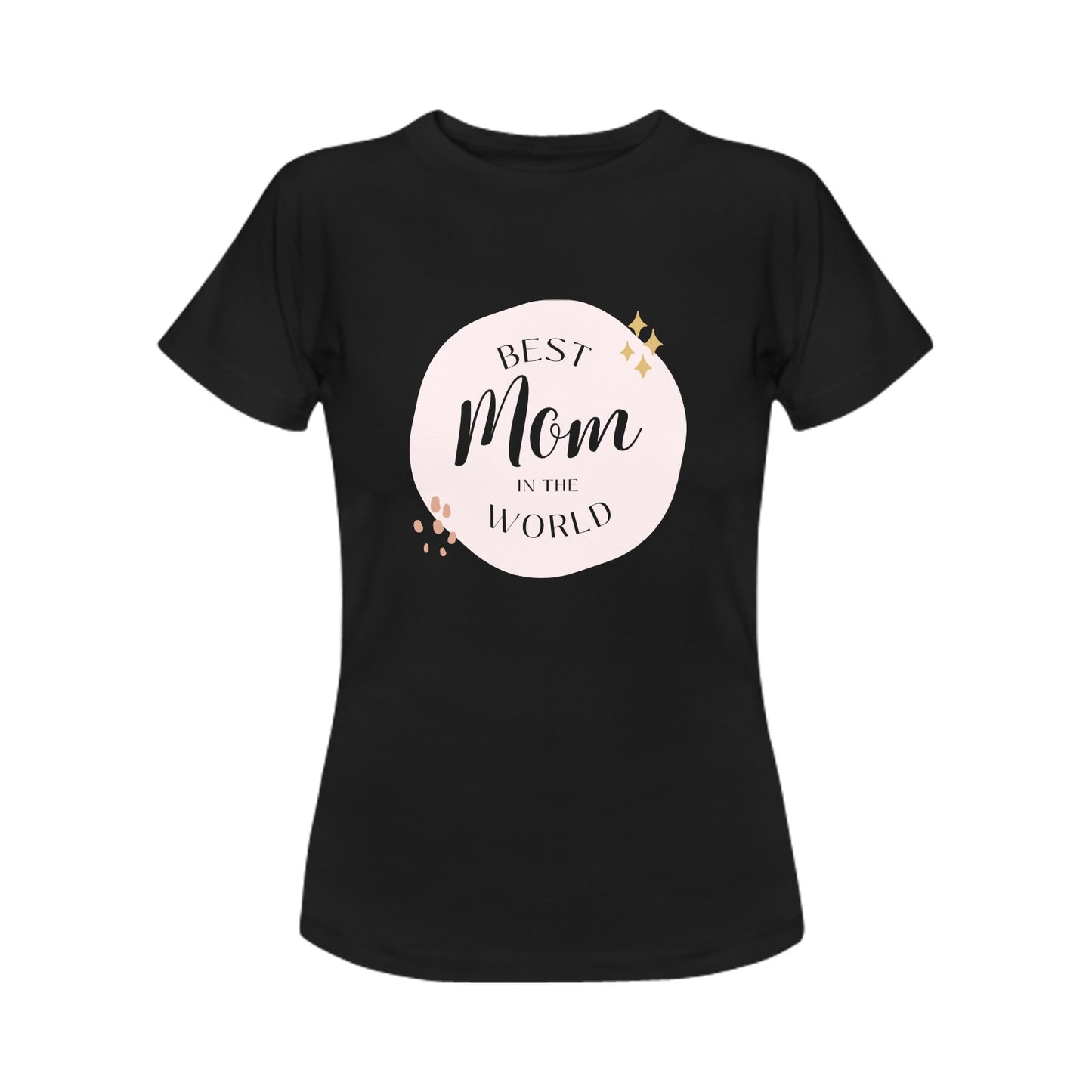 Best Mom World Women's T-Shirt