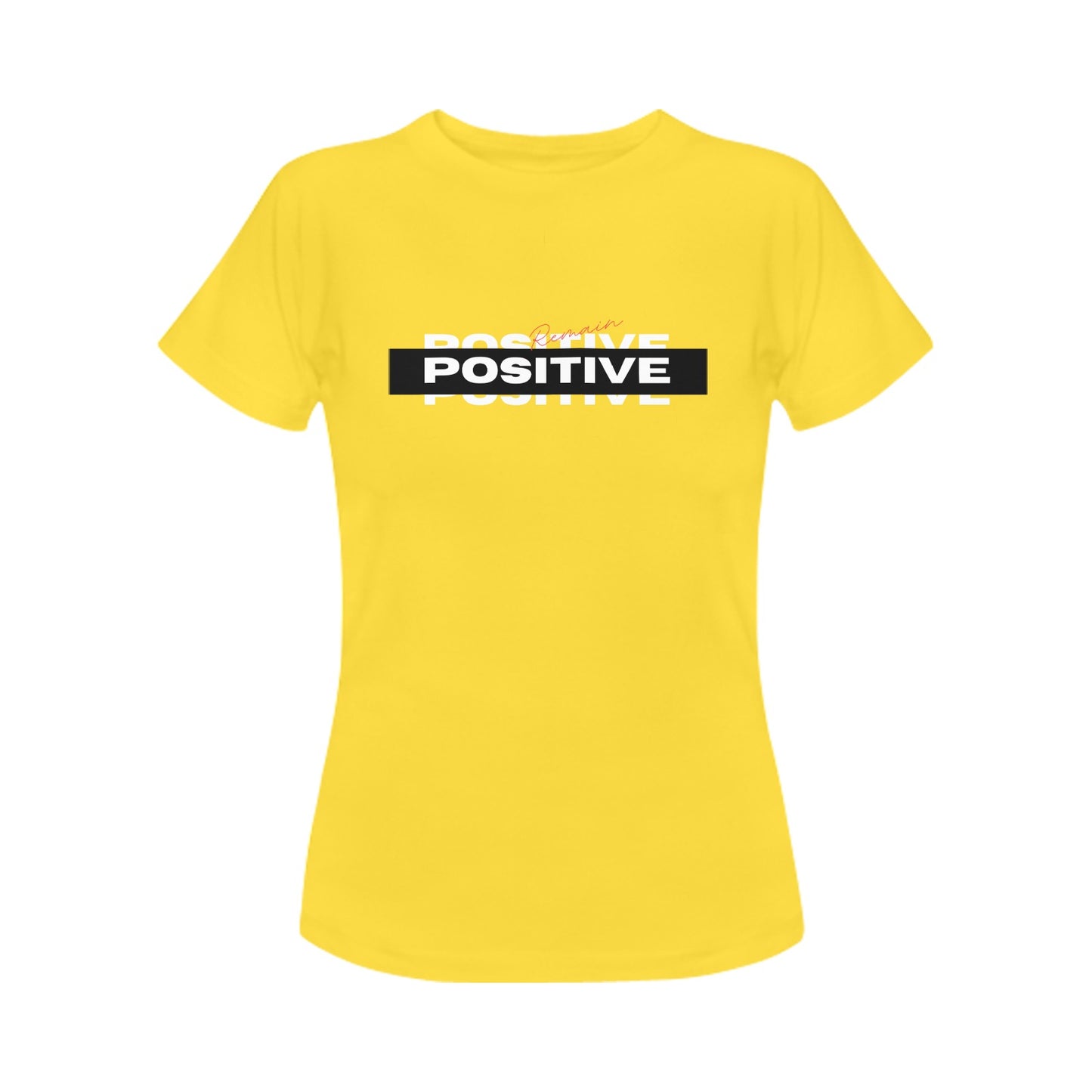 Positive Women's T-Shirt