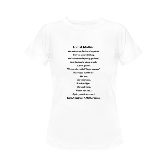 I am A Mother Women's T-Shirt