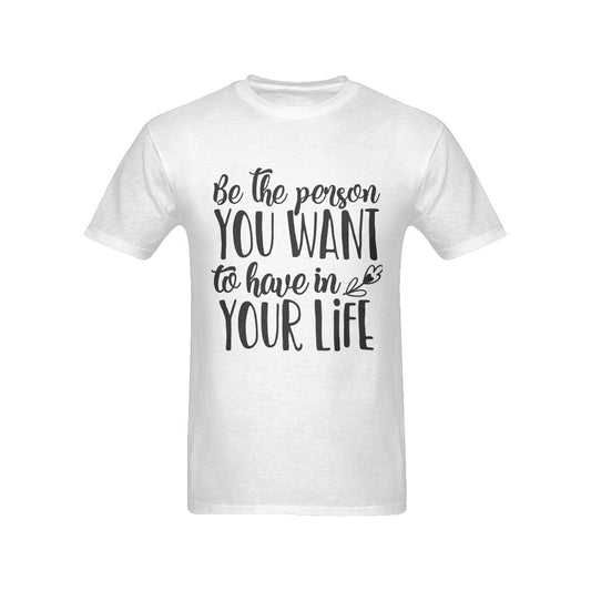 Be the person Men's T-Shirt