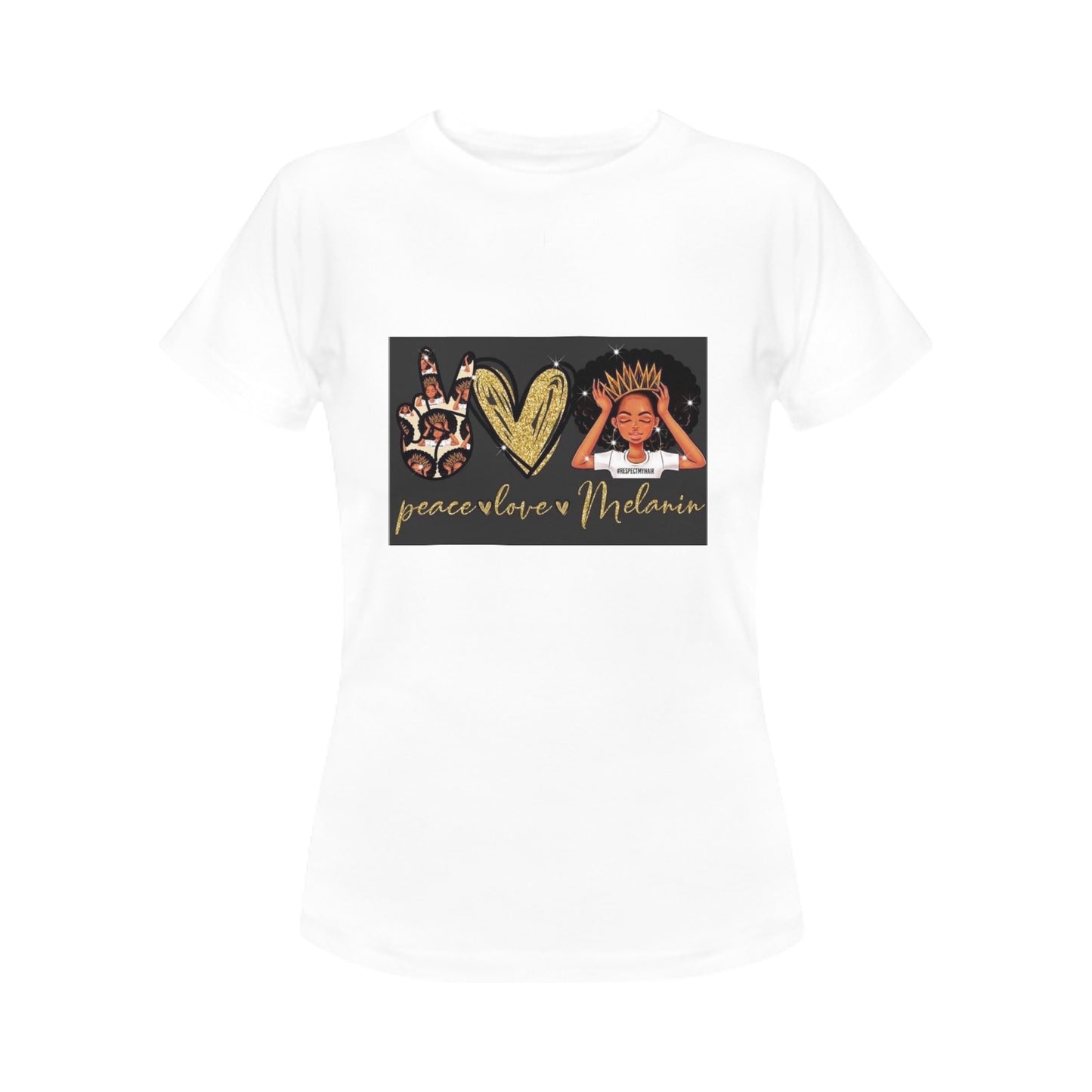 Peace, Love & Melanin Women's T-Shirt