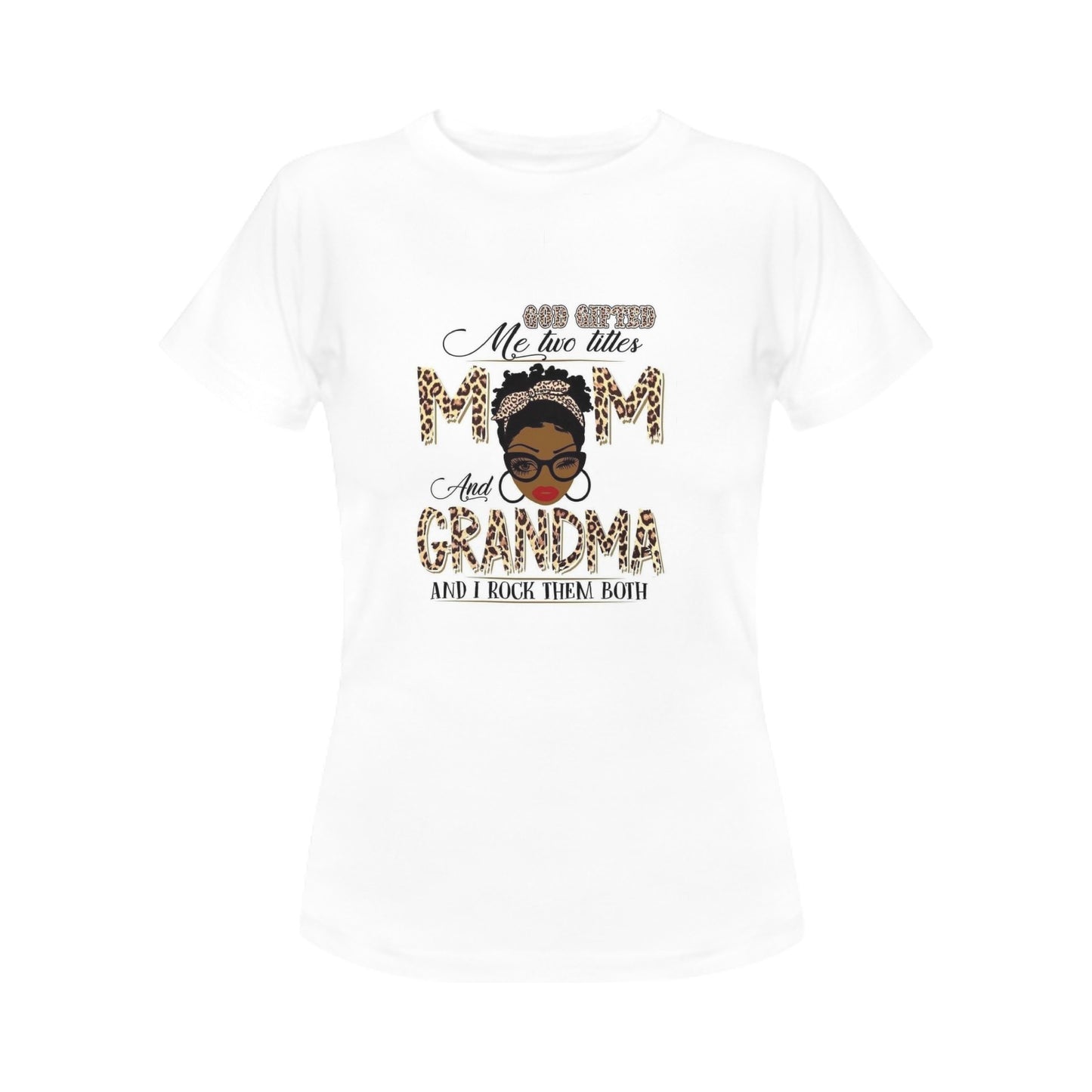 Mom and Grandma Women's T-Shirt