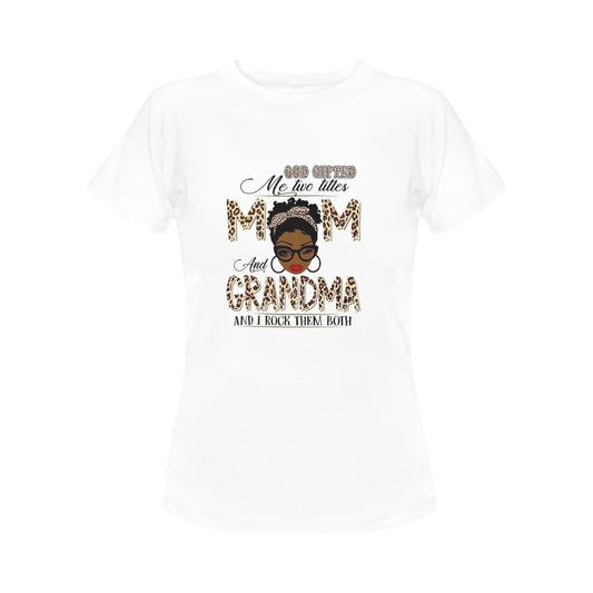 Mom and Grandma Women's T-Shirt