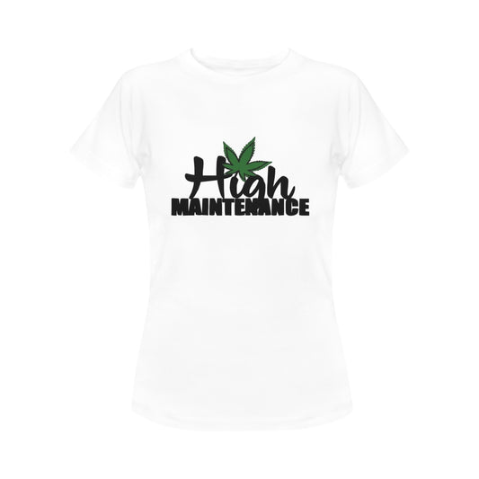 High Maintenance Women's T-Shirt