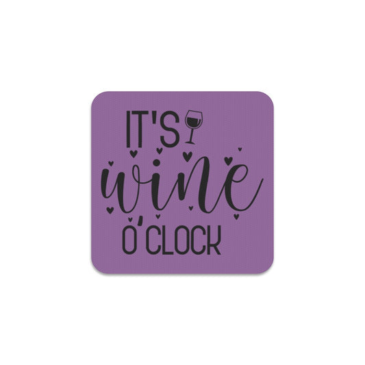 Wine O’ Clock Square Coaster