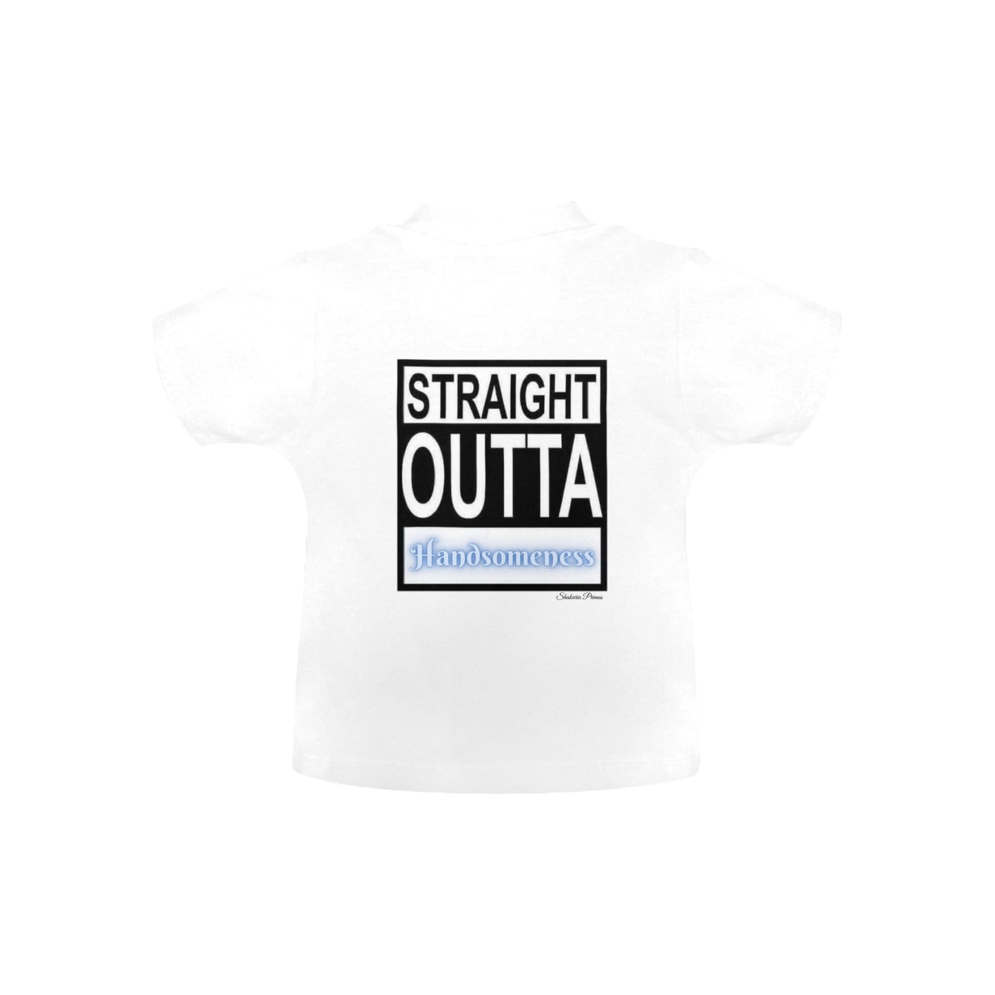 Outta Handsomeness Baby T-Shirt