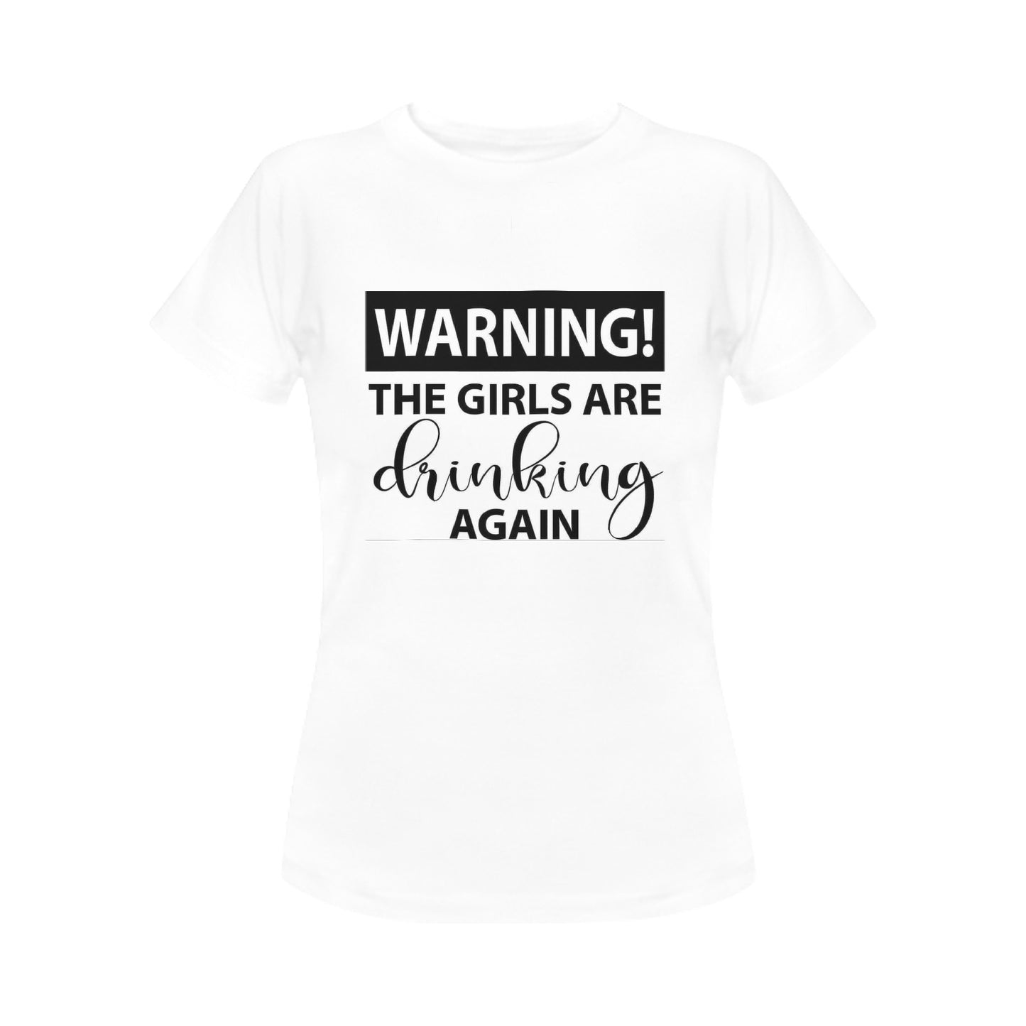 Warning drinking Women's T-Shirt