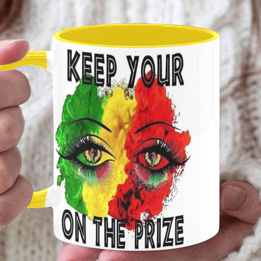 Keep Your Eyes On The Prize Custom Inner Color Mug (11oz)