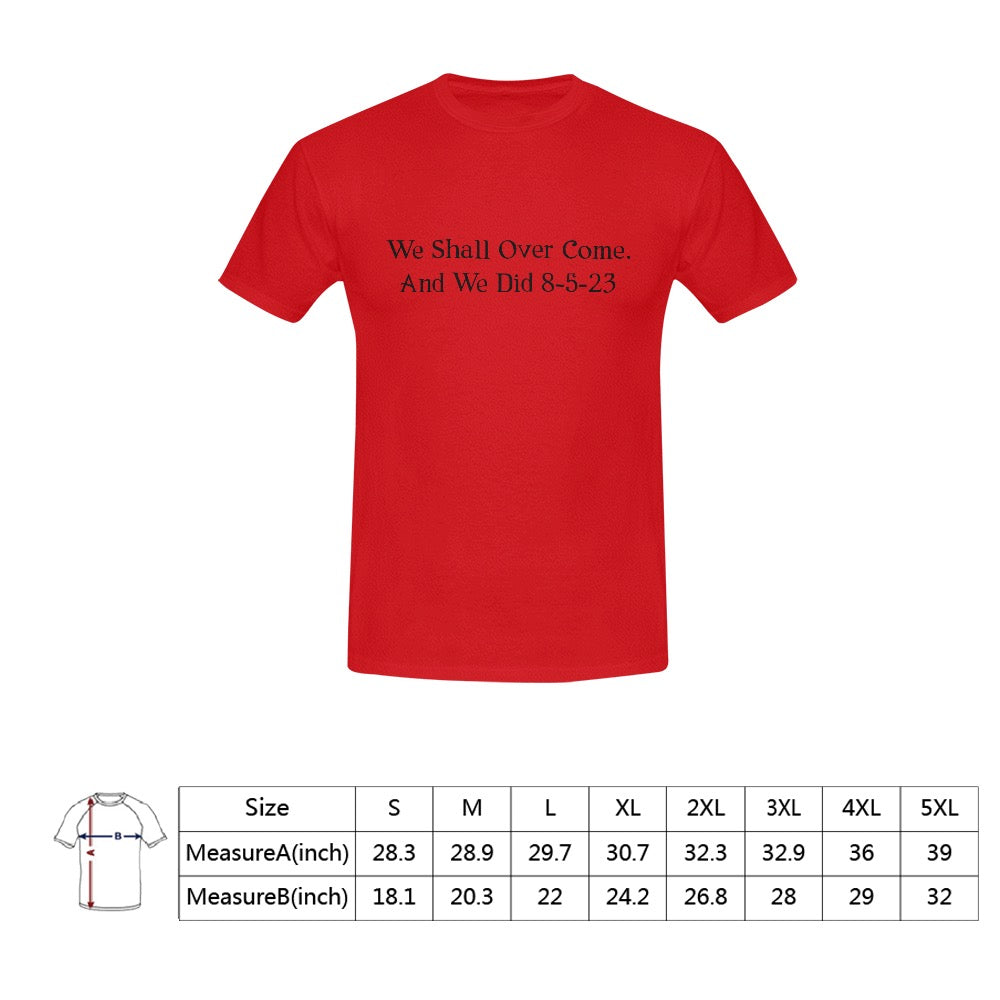 We Shall Over Come Men's T-Shirt