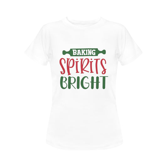 Baking Spirits Bright Women's T-Shirt- Christmas