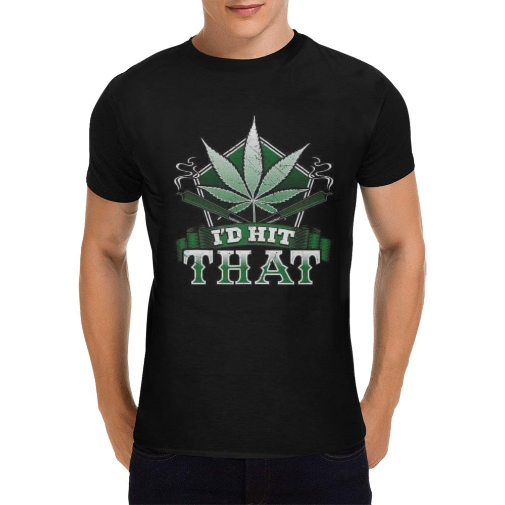 I’d hit that 420 Men's T-Shirt