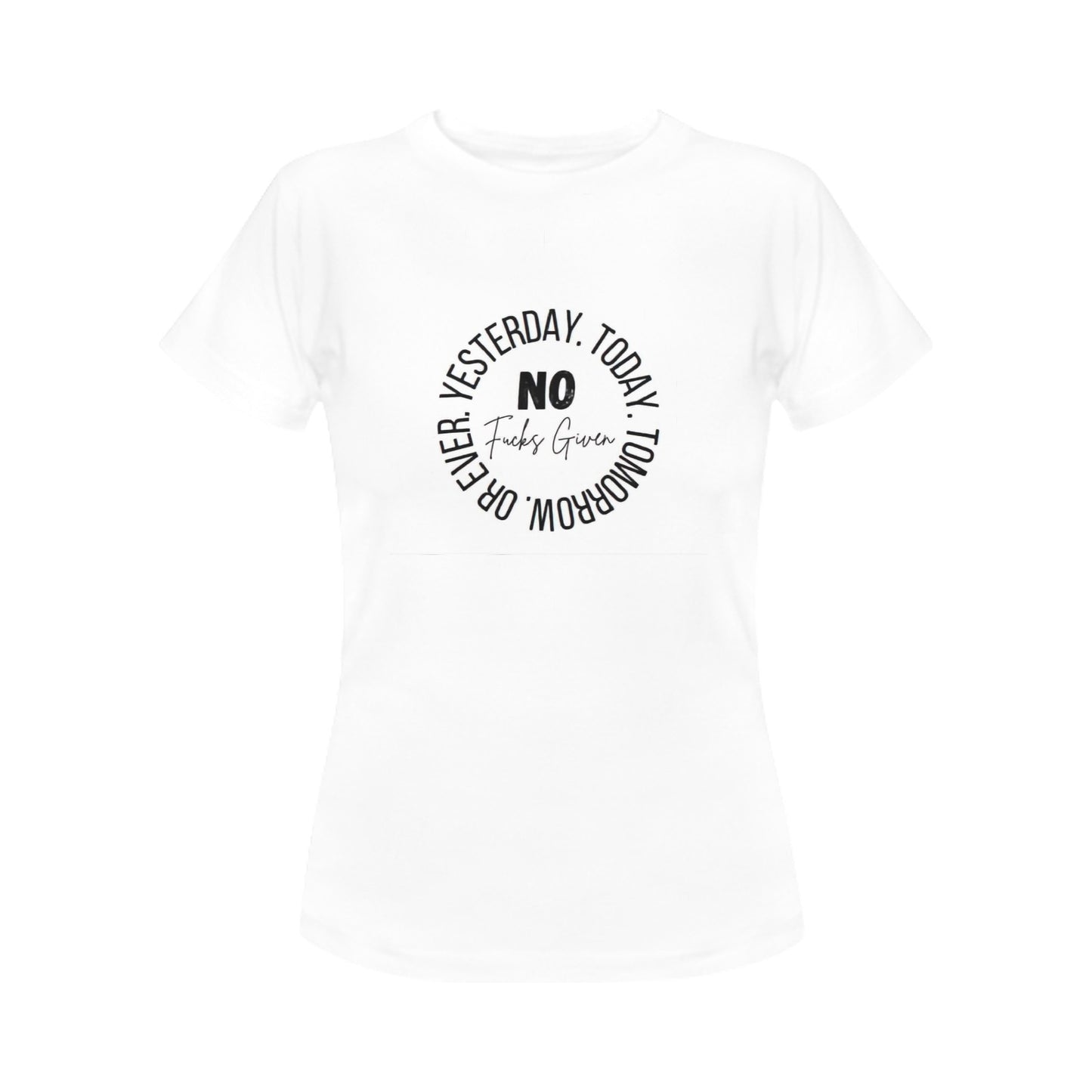 No Fucks Given Women's T-Shirt