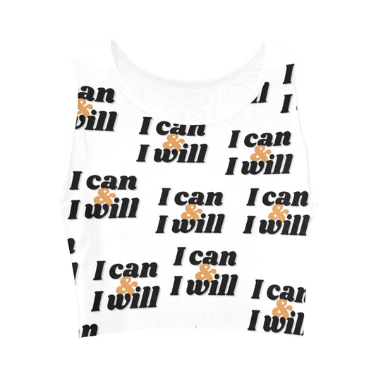 I Can & I Will Women's Crop Top