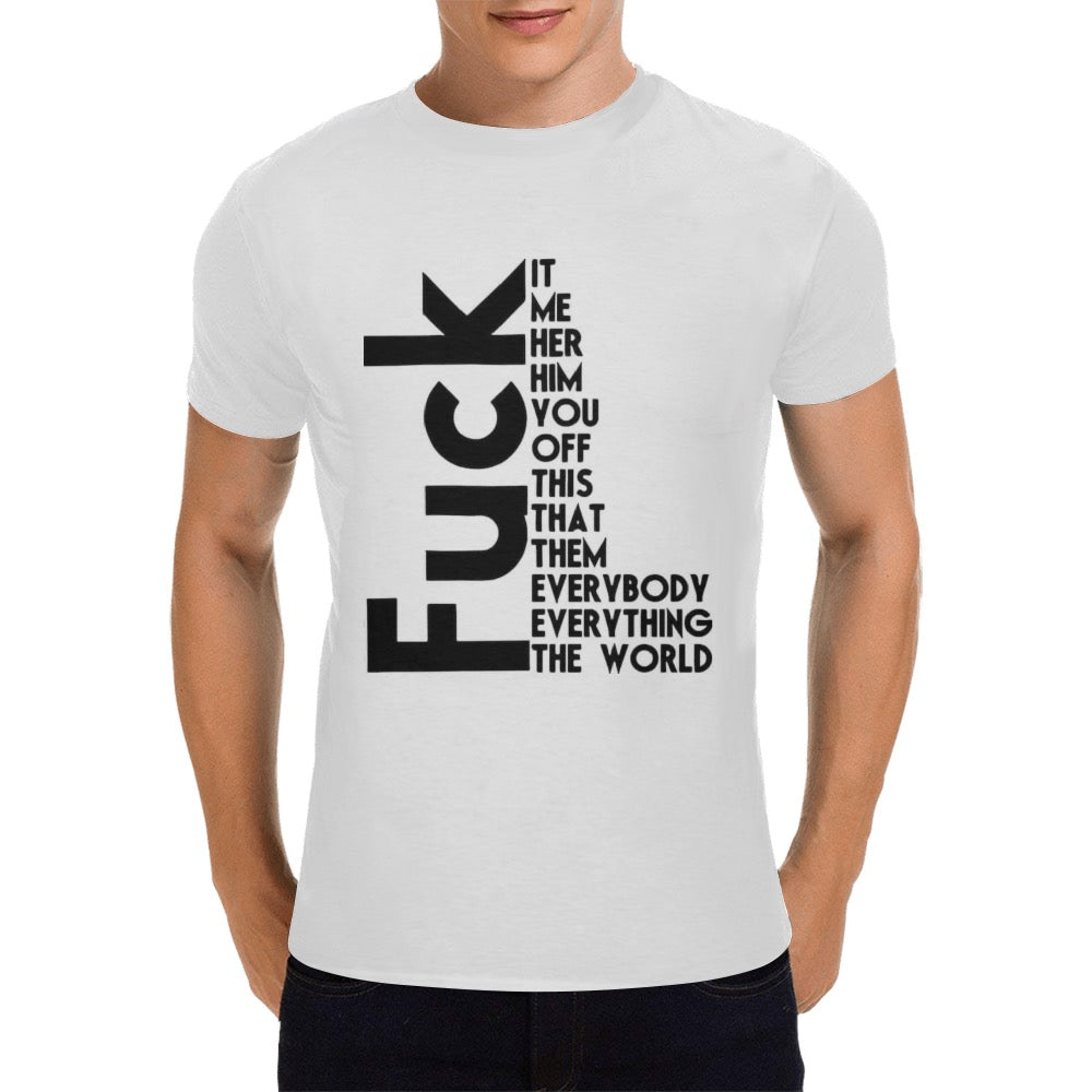 Fuck Men's T-Shirt